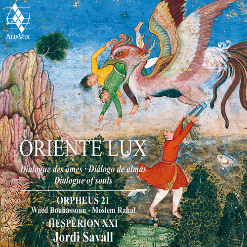 Hesperion Xxi: Oriente Lux - SUPER-AUDIO CD