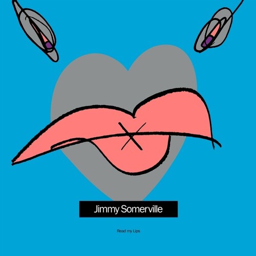 Somerville, Jimmy: Read My Lips