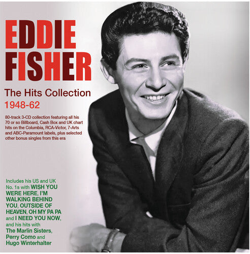 Fisher, Eddie: Eddie Fisher - The Hits Collection 1948-62