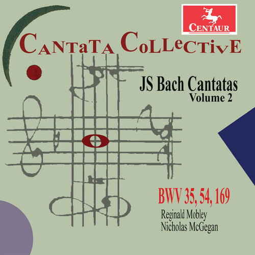 Bach, J.S. / Mobley / Cantata Collective: Cantatas of J.S. Bach Vol. 2