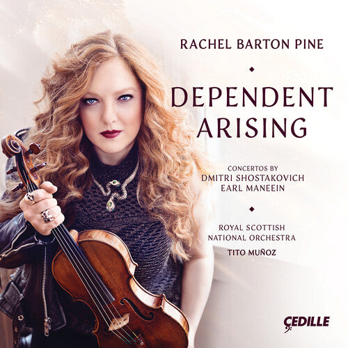 Maneein / Shostakovich / Royal Scottish National: Dependent Arising