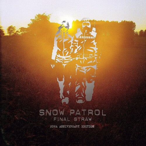 Snow Patrol: Final Straw (20th Anniversary Edition)