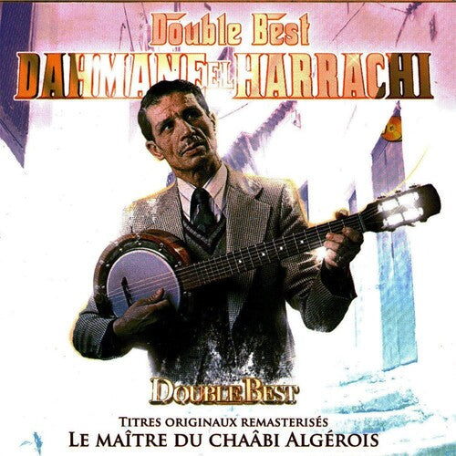 Et Harrachi, Dahmane: Double Best