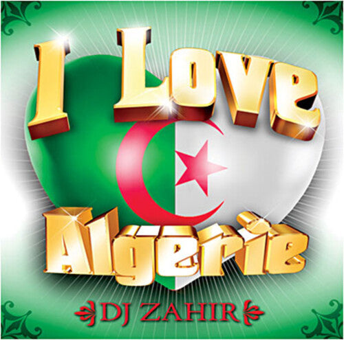 I Love Algerie / Various: I Love Algerie (Various Artists)