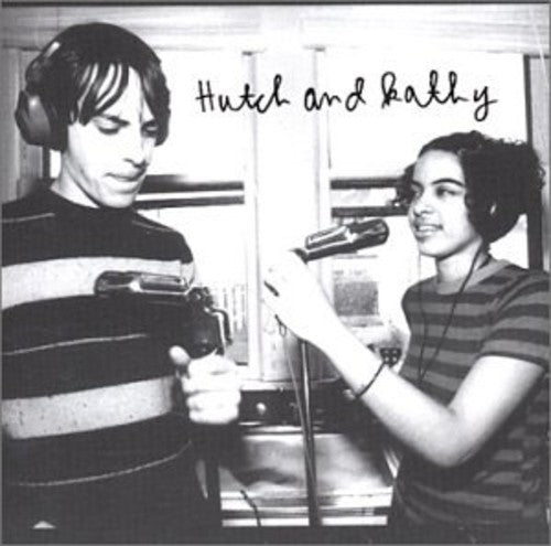 Hutch and Kathy: Hutch and Kathy - COMPACT DISCS