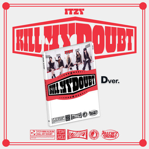 ITZY: KILL MY DOUBT (D Ver.)