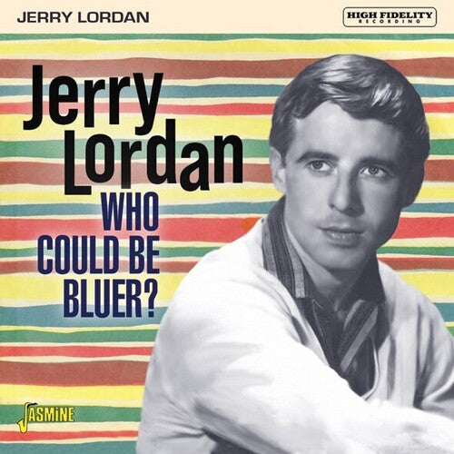 Lordan, Jerry: Who Could Be Bluer?