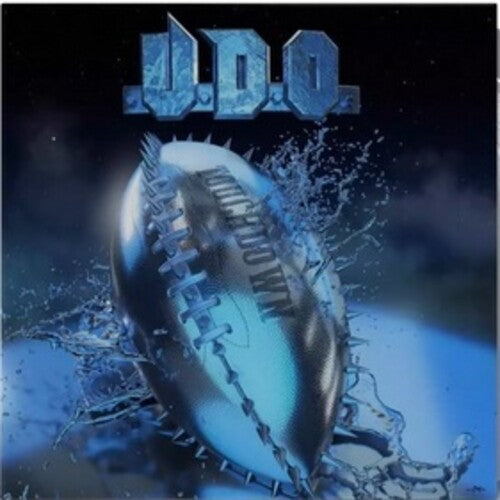 U.D.O.: Touchdown