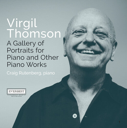 Thomson / Rutenberg: Gallery of Portraits for Piano & Other Piano Works