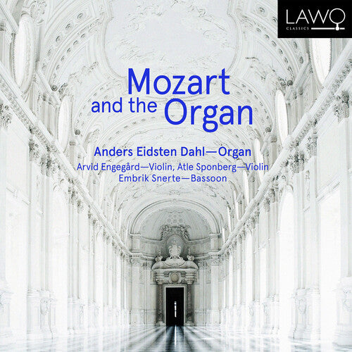 Anders Eidsten Dahl: Mozart & the Organ - COMPACT DISCS