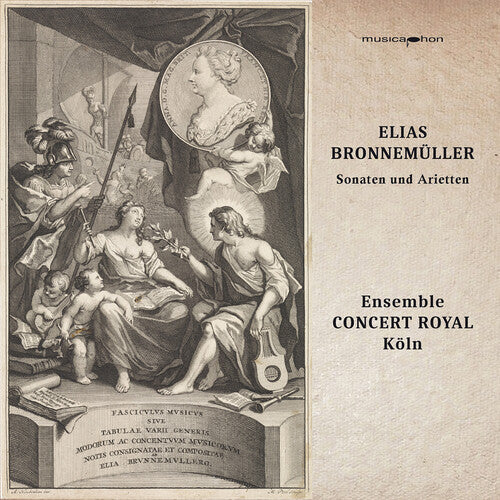 Bronnemuller / Ensemble Concert Royal Cologne: Sonatas & Ariettas