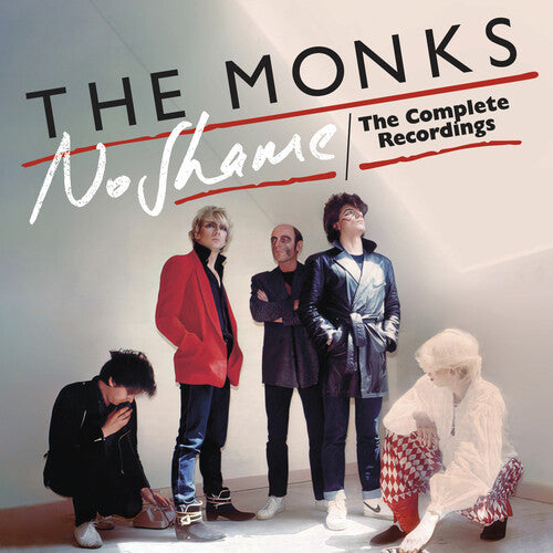 Monks: No Shame: The Complete Recordings