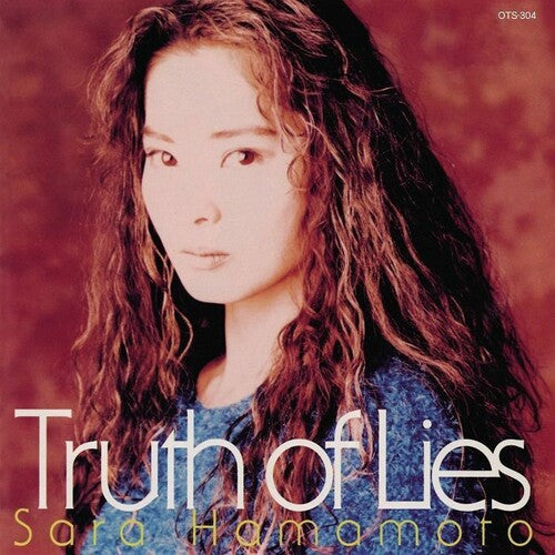 Hamamoto, Sara: Truth Of Lies