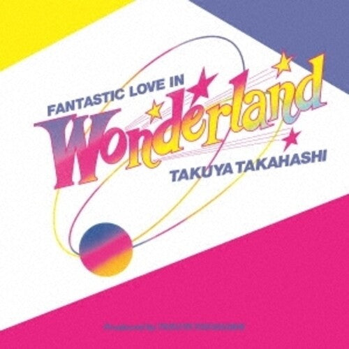 Masakatsu, Takagi: Fantastic Love In Wonderland