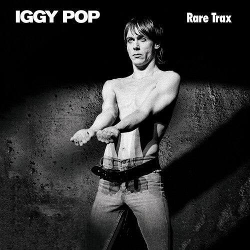 Pop, Iggy: Rare Trax