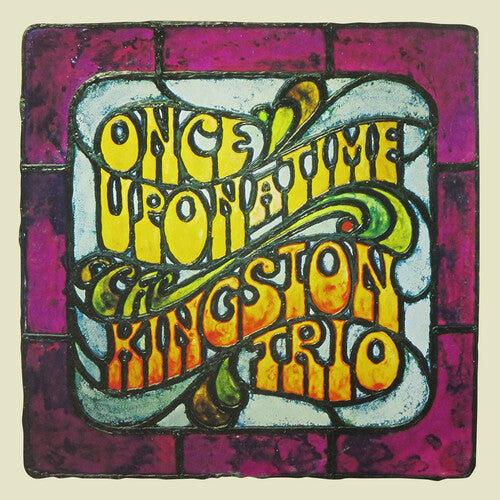 Kingston Trio: Once Upon a Time