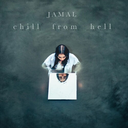 Jamal: Chill From Hell