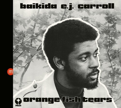 Carroll, Baikida: Orange Fish Tears