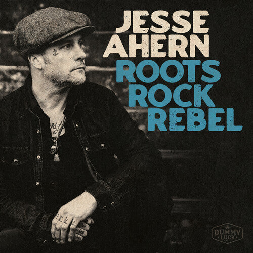 Ahern, Jesse: Roots Rock Rebel