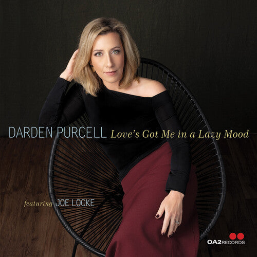 Purcell, Darden: Love's Got Me in a Lazy Mood