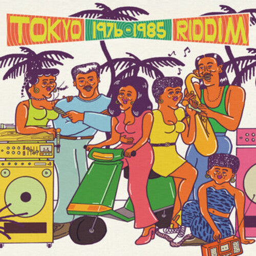 Tokyo Riddim 1976-1985 / Various: Tokyo Riddim 1976-1985 (Various Artists)