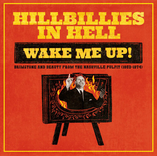 Hillbillies in Hell / Various: Hillbillies In Hell: Wake Me Up! Brimstone & Beauty (Various Artists)
