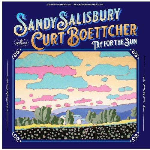 Salisbury, Sandy / Boettcher, Curt: Try For The Sun