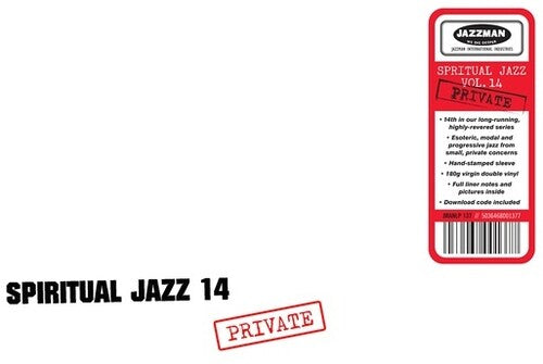 Spiritual Jazz 14: Private / Various: Spiritual Jazz 14: Private