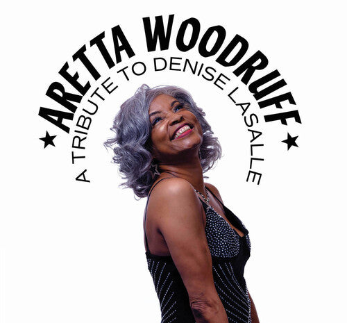 Woodruff, Aretta: A Tribute To Denise Lasalle