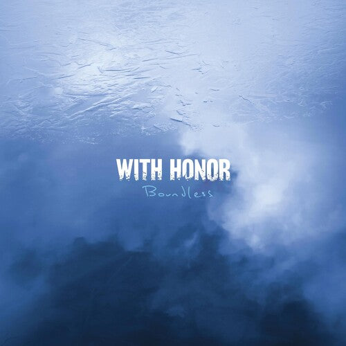 With Honor: Boundless - VINYL LP