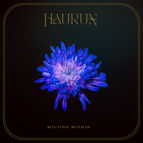 Haurun: Wilting Within