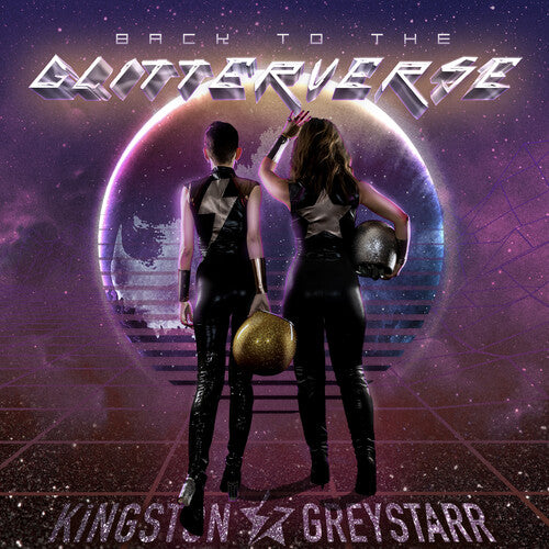 Kingston & Greystarr: Back To The Glitterverse