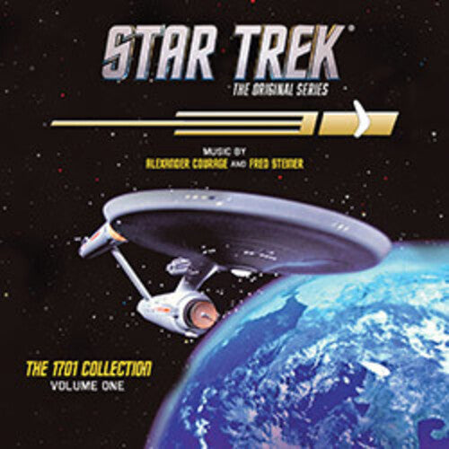 Courage, Alexander / Steiner, Fred: Star Trek: The Original Series - The 1701 Collection (Vol 1) (Original Soundtrack)