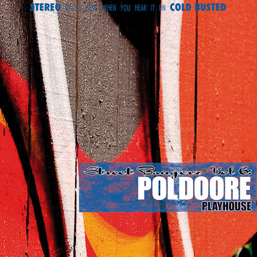 Poldoore: Street Bangerz Volume 6: Playhouse