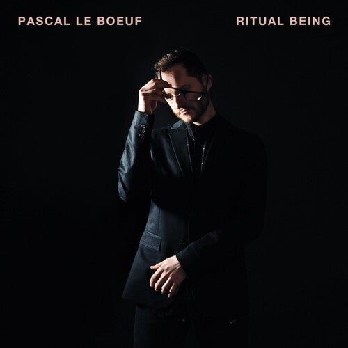 Boeuf, Pascal Le: Ritual Being