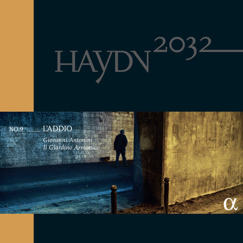 Haydn / Antonini / Piau: Haydn 2032 Vol. 9 - L Addio