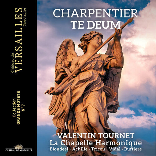 Charpentier / Tournet / La Chapelle Harmonique: Te Deum