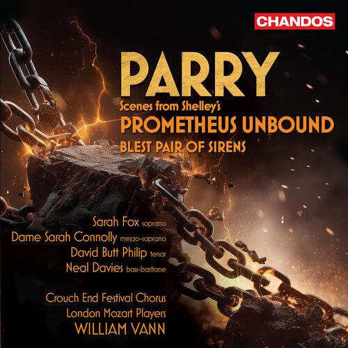 Parry / Connolly / London Mozart Players: Scenes from Shelley's Prometheus Unbound - SUPER-AUDIO CD