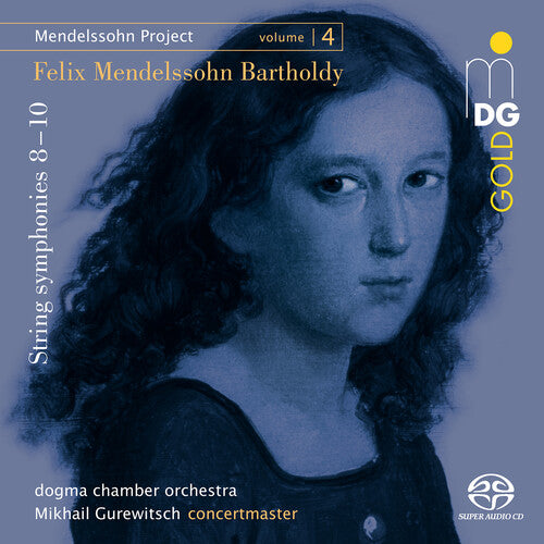 Bartholdy / Gurewitsch / Dogma Chamber Orchestra: String Symphonies Nos. 8 - 10 - SUPER-AUDIO CD