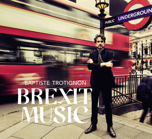 Trotignon / Penman / Hutchinson: Brexit Music