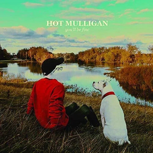 Hot Mulligan: You'll Be Fine