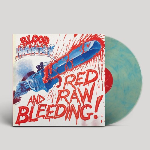 Blood Money: Red Raw And Bleeding!