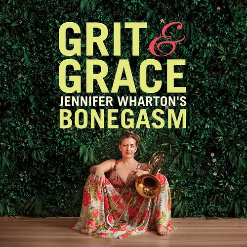 Jennifer Wharton's Bonegasm: Grit & Grace