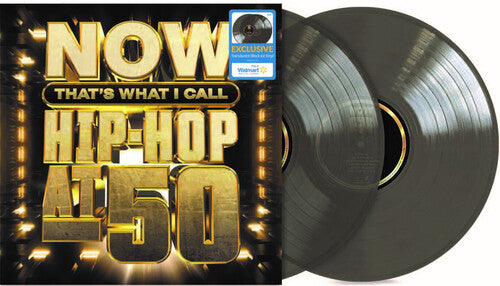 Now Hip-Hop 50th Anniversary / Various: NOW Hip-Hop 50th Anniversary (Various Artists) (Walmart Exclusive)