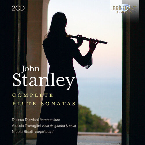 Stanley / Dervishi / Bisotti: Complete Flute Sonatas