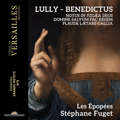 Lully / Fuget / Les Epopees: Benedictus