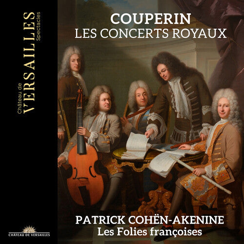 Couperin / Francoises / Akenine: Concerts Royaux