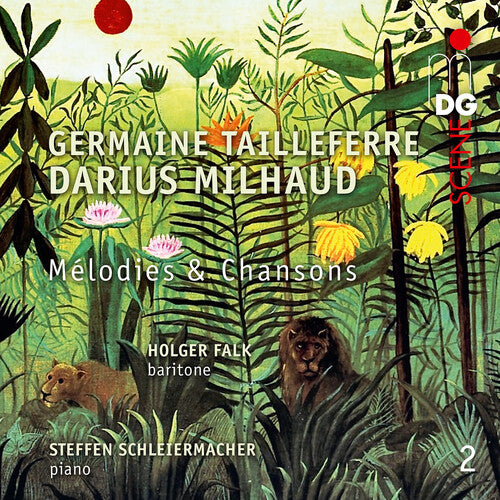 Milhaud / Tailleferre / Falk: Melodies Et Chansons, Vol. 2