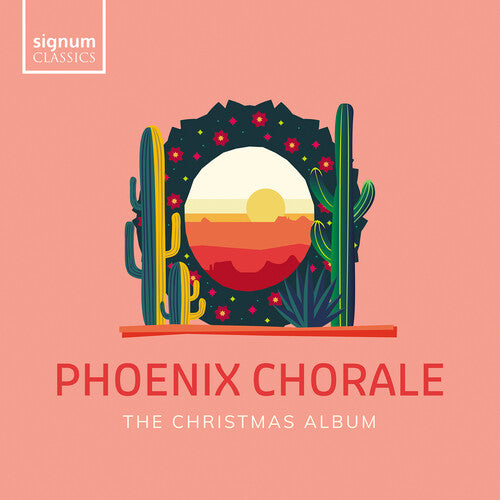 Anderson / Bernard / Phoenix Chorale: Christmas Album