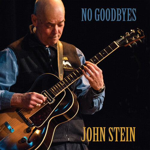 Stein, John / Connors, Mike: No Goodbyes